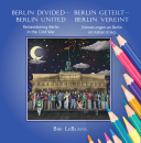 Berlin geteilt - Berlin vereint - Cover